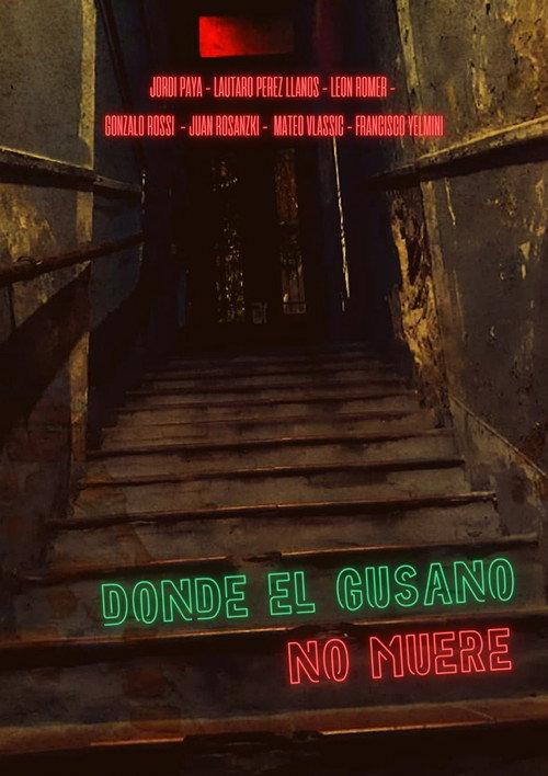 Movie poster for Donde el gusano no muere (2022)