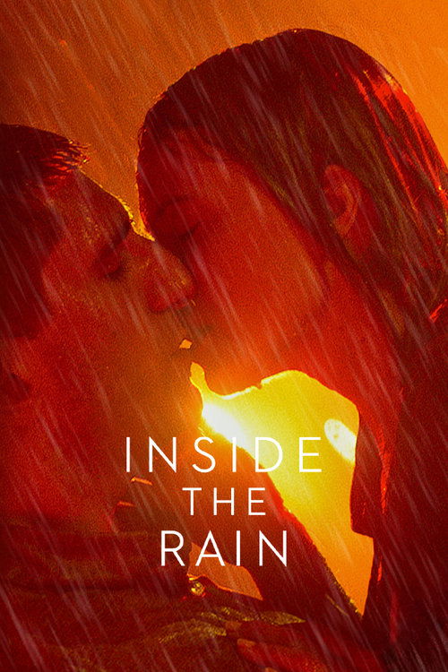 Movie poster for Inside the Rain (2020)