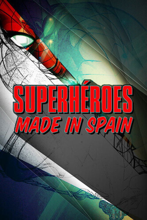 Movie poster for Superhéroes made in Spain (2019)