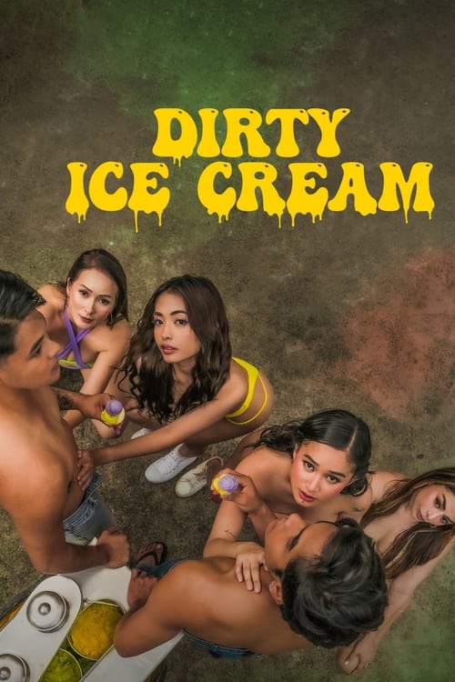 Movie poster for Dirty Ice Cream (2024)