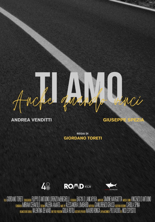 Movie poster for Ti amo anche quando vinci (2024)