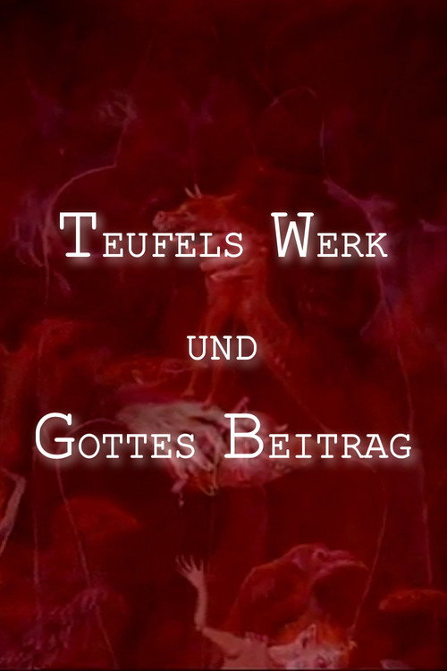 Movie poster for Devil's Work And God's Contribution (2011)