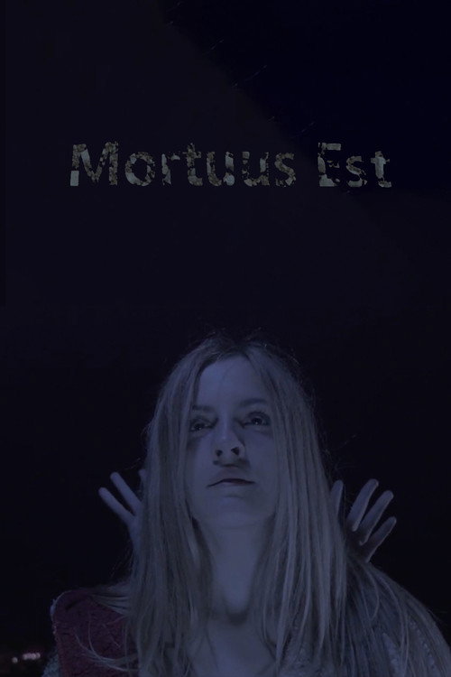 Movie poster for Mortuus Est (2019)