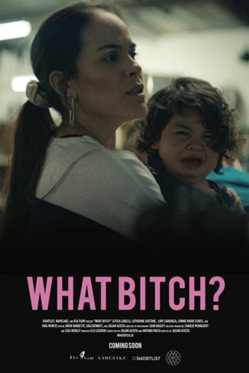 Movie poster for What Bitch? (2020)