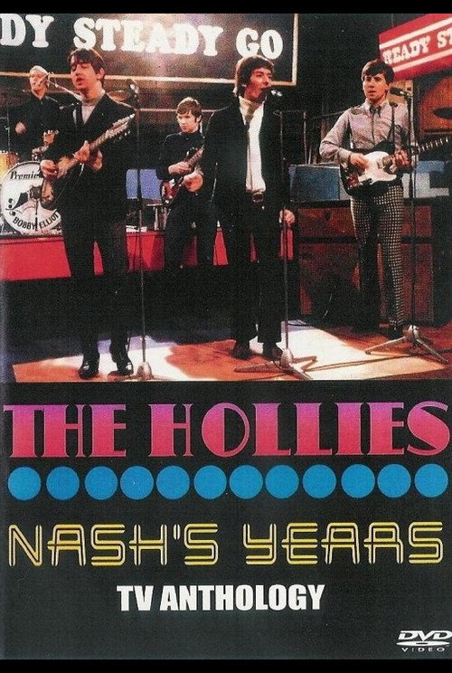 Movie poster for The Hollies: Nash's Years TV Anthology (2008)