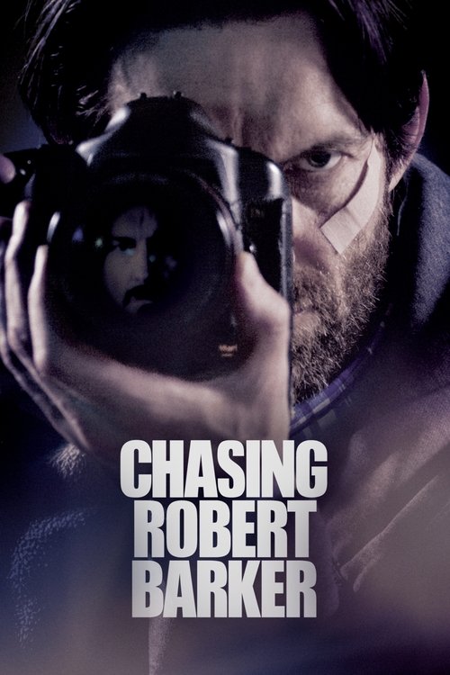 Movie poster for Chasing Robert Barker (2015)