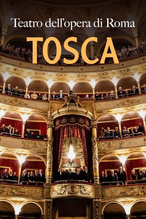 Movie poster for Tosca (Teatro dell'Opera di Roma, 2025) (2025)