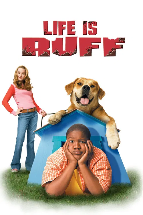 Movie poster for Life Is Ruff (2005)