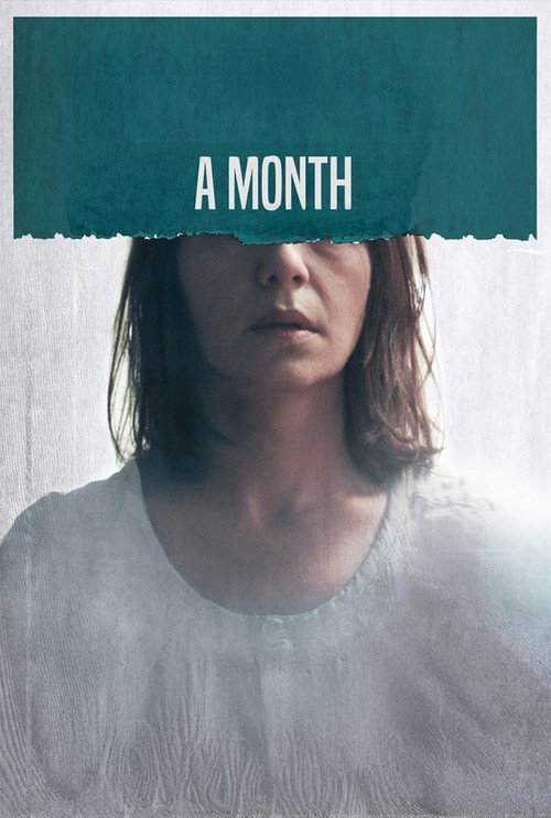 Movie poster for A Month (2017)