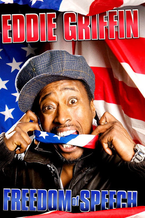 Movie poster for Eddie Griffin: Freedom of Speech (2008)