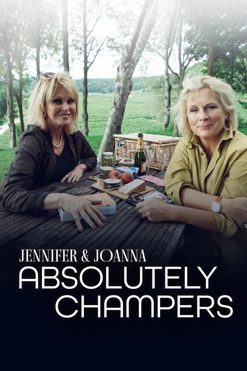 Movie poster for Joanna and Jennifer: Absolutely Champers (2017)