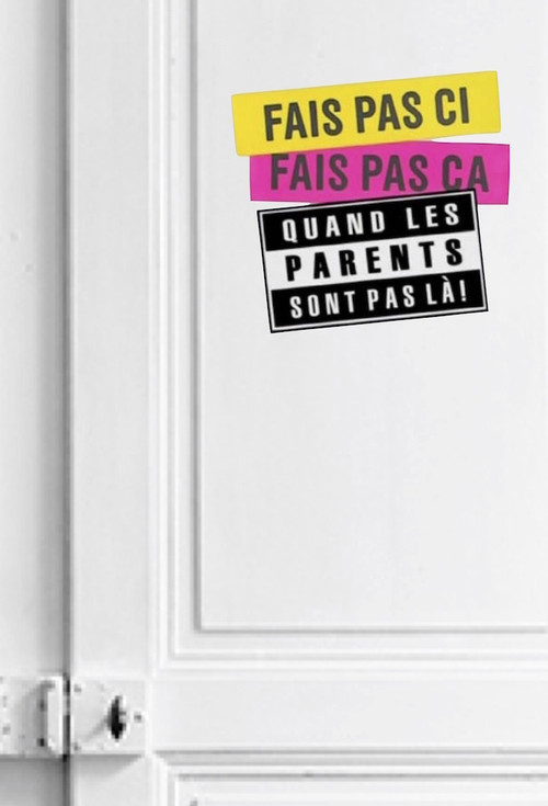 Fais pas ci, fais pas ça: Quand les parents sont pas là ! poster