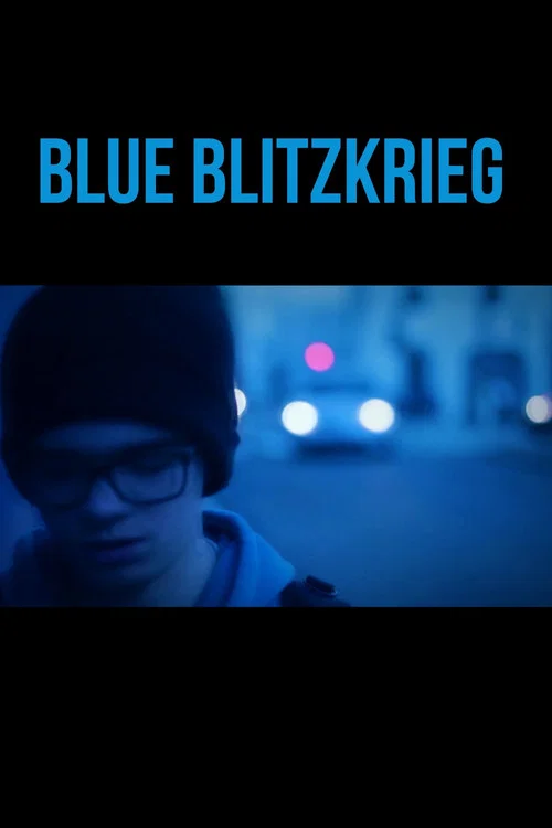 Movie poster for Blue Blitzkrieg (2019)