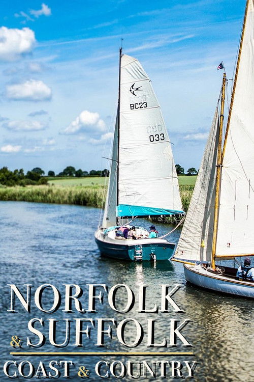 Norfolk & Suffolk: Coast & Country poster
