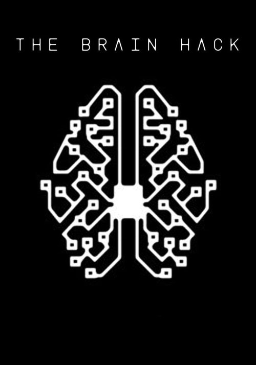 Movie poster for The Brain Hack (2015)