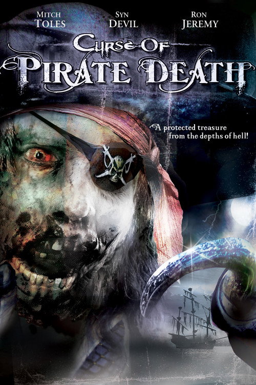 Movie poster for Curse of Pirate Death (2006)