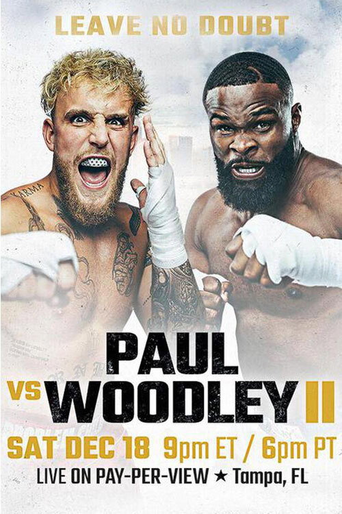 Movie poster for Jake Paul vs. Tyron Woodley II (2021)