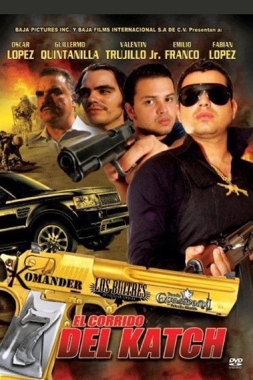 Movie poster for El Corrido del Katch (2010)