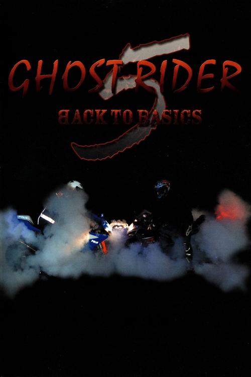 Movie poster for Ghost Rider 5 Back To Basics (2008)