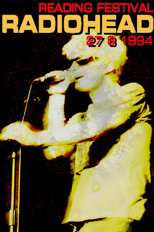 Movie poster for Radiohead: Reading Festival 1994 (1994)
