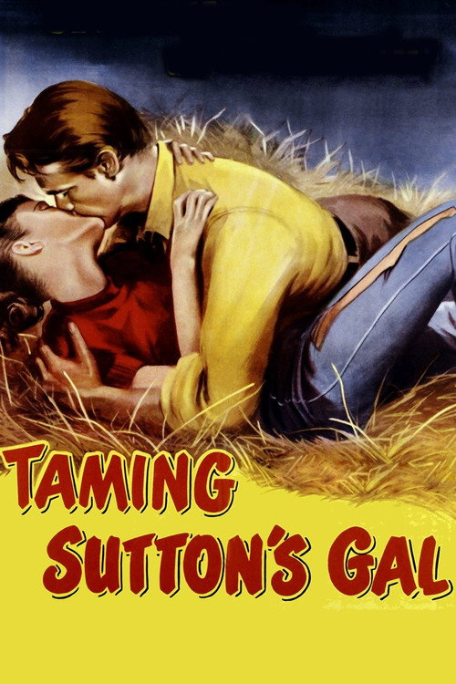 Movie poster for Taming Sutton’s Gal (1957)