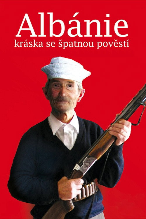 Movie poster for Albánie – kráska se špatnou pověstí (2012)