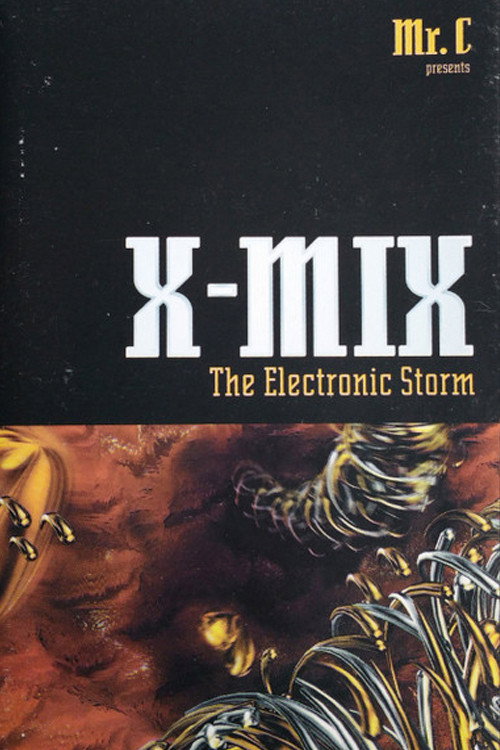 Movie poster for X-Mix: The Electronic Storm (1996)