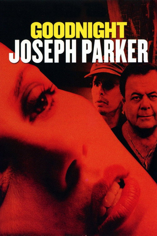 Movie poster for Goodnight, Joseph Parker (2004)
