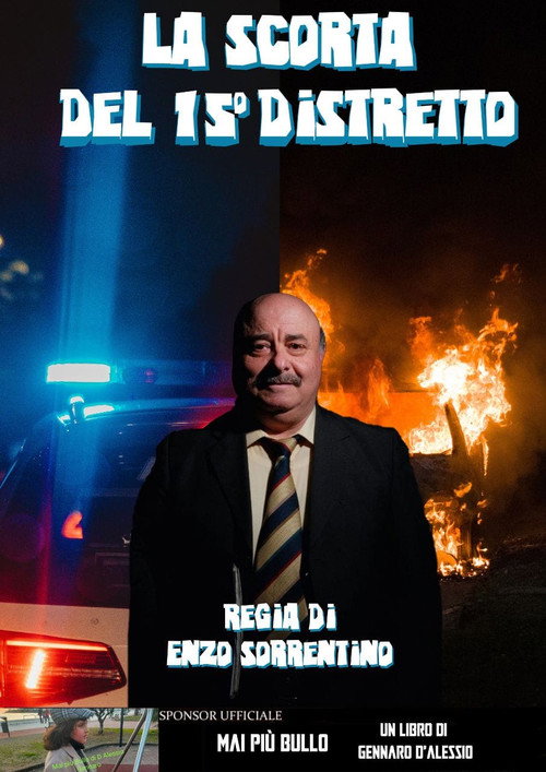 Movie poster for La scorta del 15° distretto (2023)
