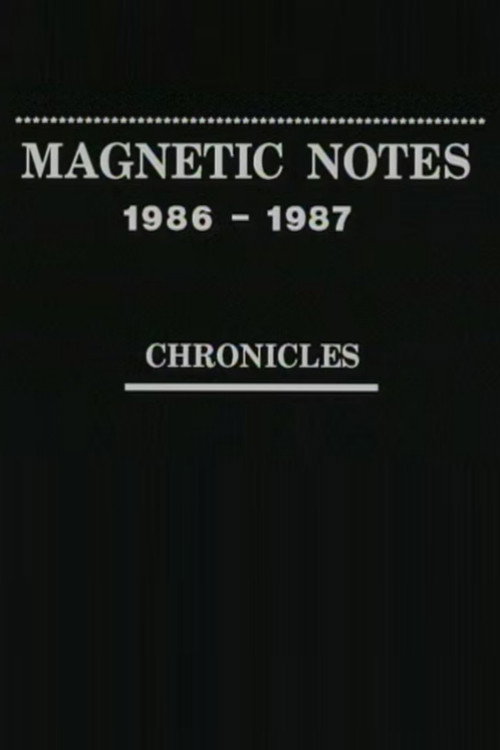 Movie poster for Magnetic Notes, 1986-1987 (1988)