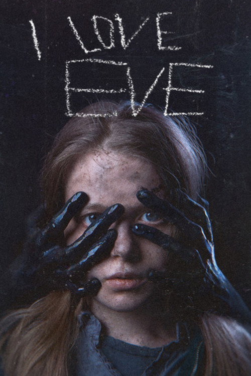 Movie poster for I Love Eve (2020)