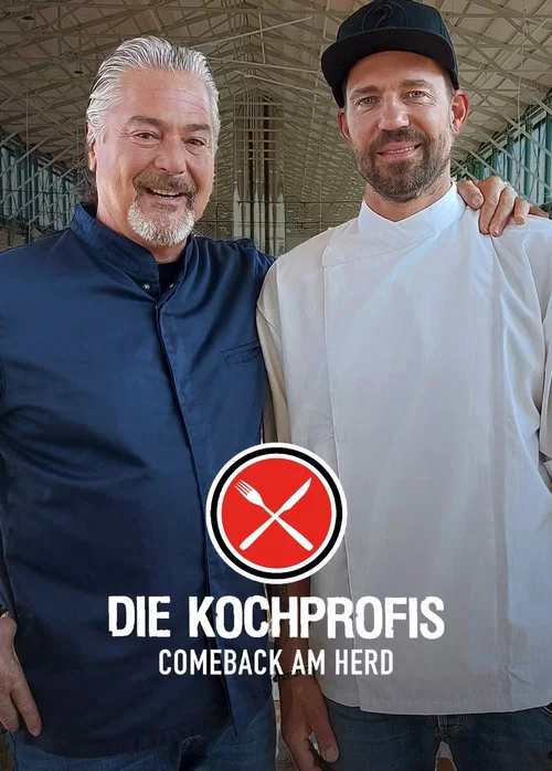 Series poster for Die Kochprofis - Comeback am Herd (2024)