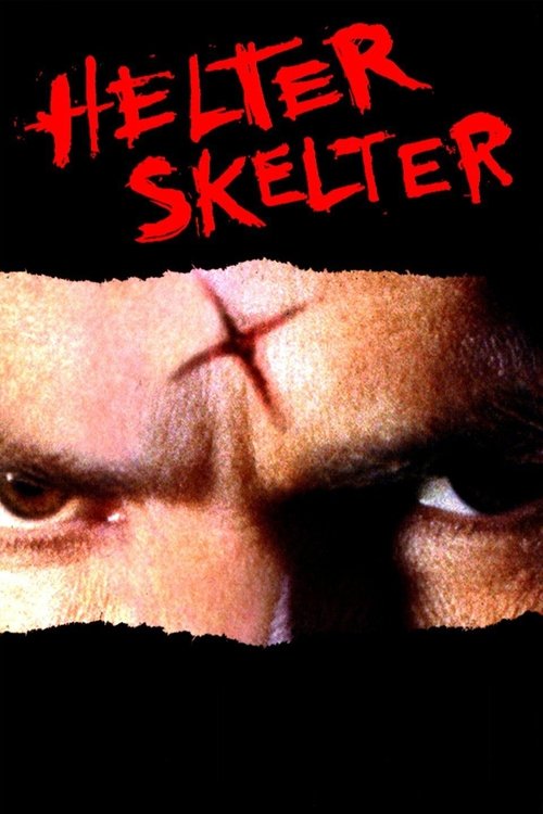 Movie poster for Helter Skelter (2004)