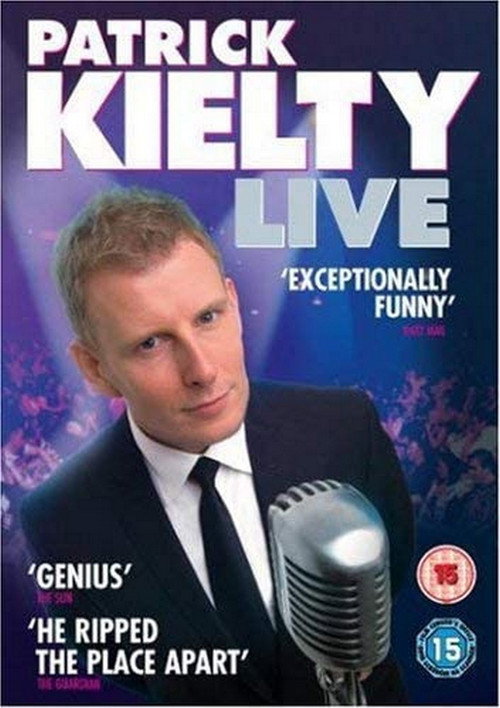 Movie poster for Patrick Kielty - Live (2006)