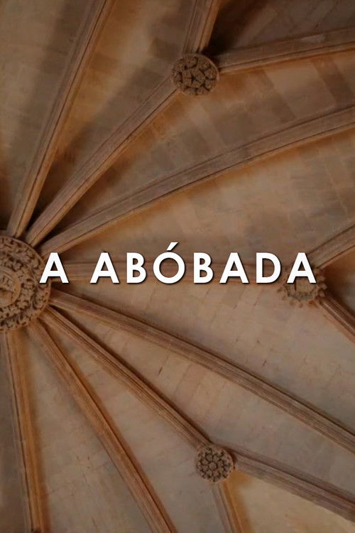 Movie poster for A Abóbada (2021)