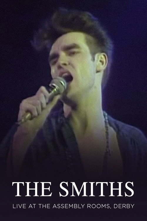 Movie poster for The Smiths: Live at the Assembly Rooms (1983)