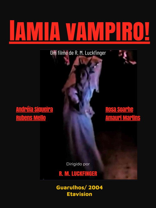 Movie poster for Lâmia, Vampiro! (2005)