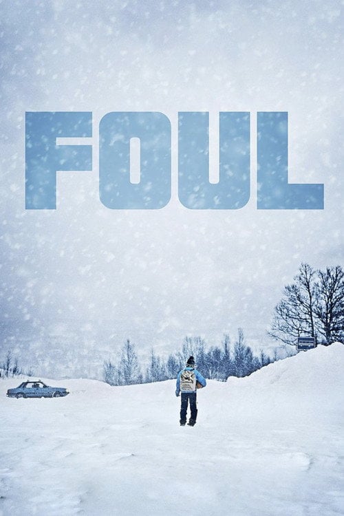 Movie poster for Foul (2014)