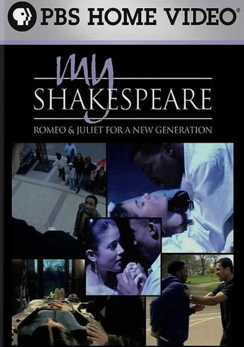 Movie poster for My Shakespeare: Romeo & Juliet for a New Generation (2006)