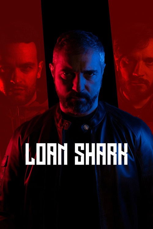 Movie poster for Loan Shark (2021)