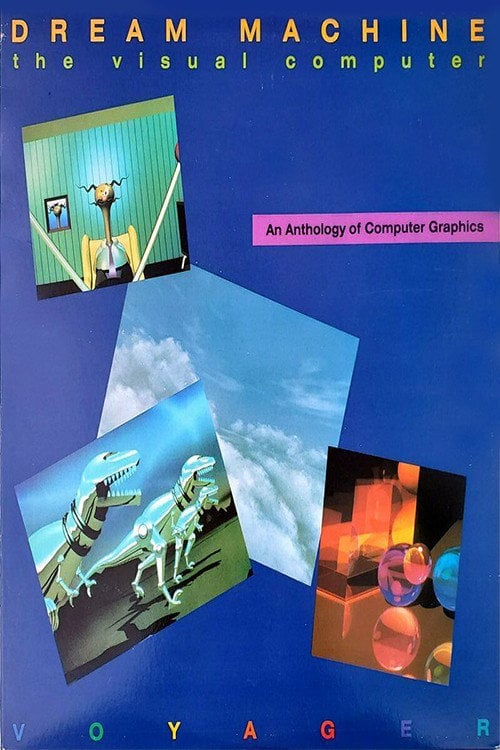 Movie poster for Dream Machine: The Visual Computer (1986)