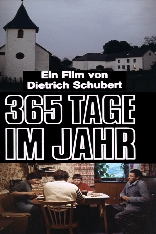Movie poster for 365 Tage im Jahr (1981)