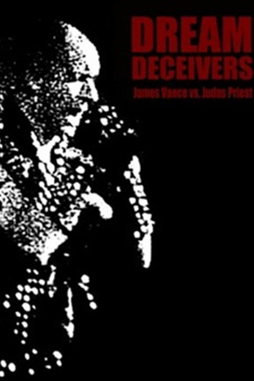 Movie poster for Dream Deceivers: The Story Behind James Vance vs. Judas Priest (1992)