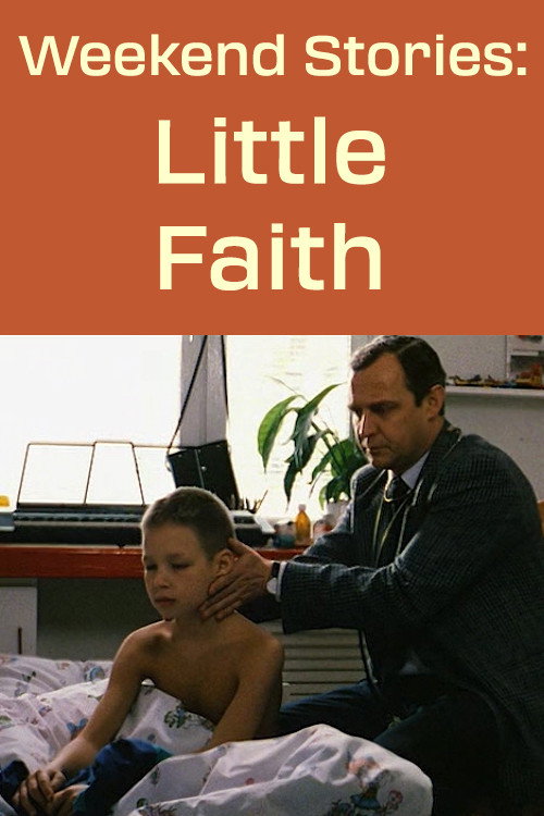 Movie poster for Weekend Stories: Little Faith (1997)