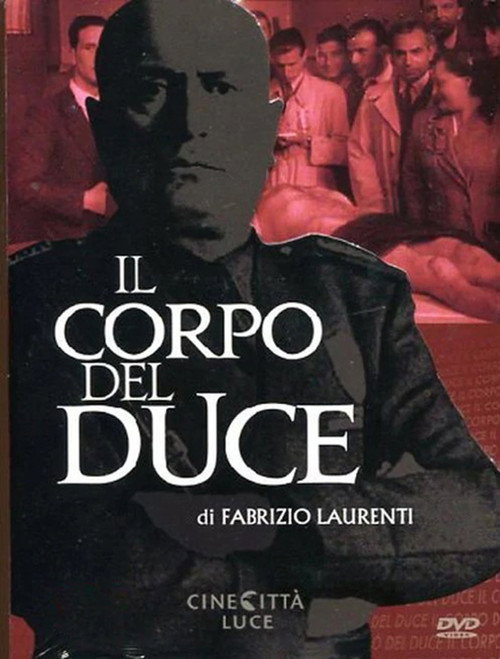 Movie poster for Il corpo del Duce (2011)