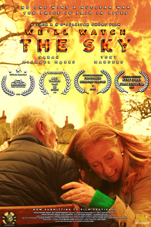 Movie poster for We'll Watch The Sky