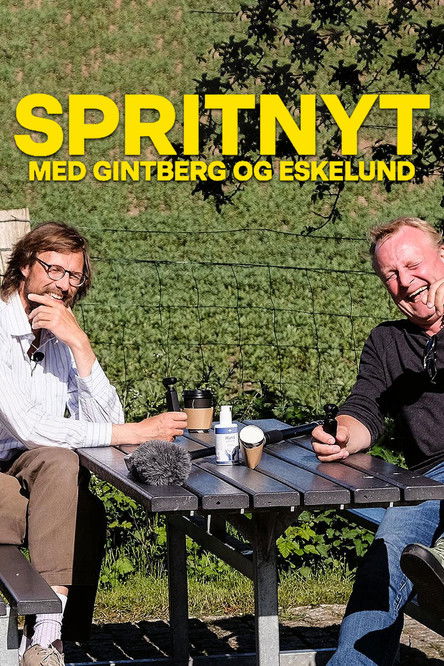 Spritnyt - med Gintberg og Eskelund poster