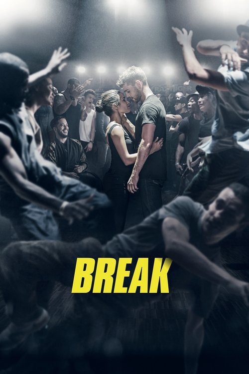 Movie poster for Break (2018)
