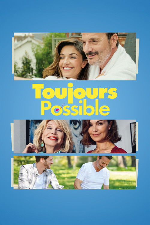 Movie poster for Toujours possible (2025)