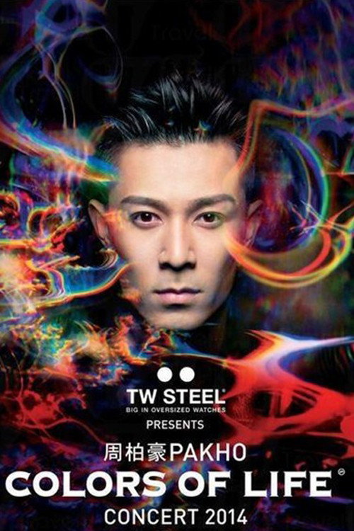 Movie poster for Pakho Chau Colors Of Life Concert 2014 (2014)
